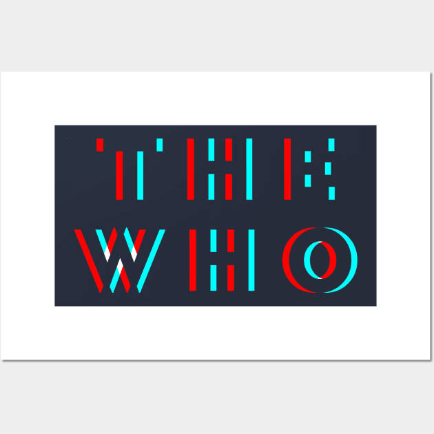 The Who Horizon Glitch Wall Art by BELLASOUND